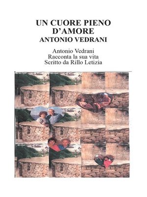 cover image of Un cuore pieno d'amore. Antonio Vedrani